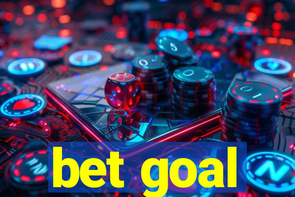 bet goal
